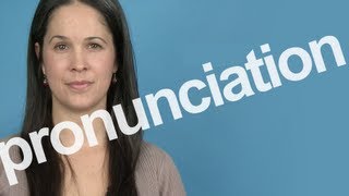 How to Pronounce PRONUNCIATION in American English [upl. by Wharton]