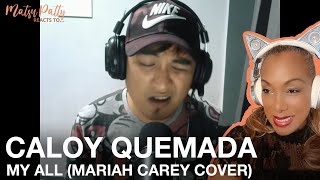 Caloy Quemada  My All  Reaction [upl. by Nayar]