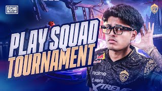 PLAY SQUAD TOURNAMENT  JONATHAN IS BACK  BGMI [upl. by Houghton]