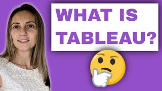 What is Tableau [upl. by Esmond]