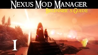 NEXUS MOD MANAGER Beginners Guide 1  Install Setup and Update [upl. by Grewitz]