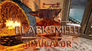 Blacksmith Simulator Prologue [upl. by Clovah477]