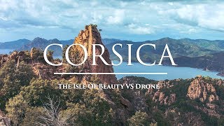 Corsica  The Isle of Beauty vs Drone [upl. by Ahsele394]