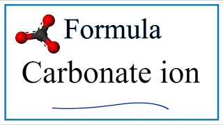 How to Write the Chemical Formula for Carbonate ion [upl. by Derby]