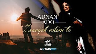 Adnan Ado  2019  Zauvijek volim te  Official Video [upl. by Nur]