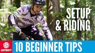 10 MTB Tips For Beginners  Setup And Riding [upl. by Siusan]