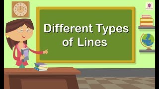 Different Types of Lines  Mathematics Grade 1  Periwinkle [upl. by Jillie]