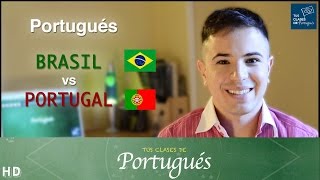 Portugués de BRASIL vs PORTUGAL  Principales diferencias  Acento portugués y brasileño [upl. by Asertal]