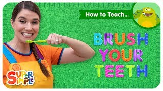 How To Teach quotBrush Your Teethquot  A Fun Hygiene Song For Kids [upl. by Henka]