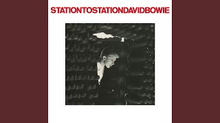 Station to Station 2016 Remaster [upl. by Alyson386]