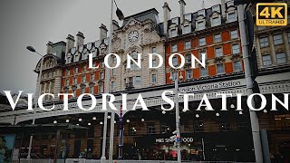 London Victoria Station Walk Through England 4K [upl. by Suki491]