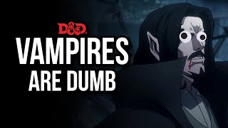 Vampires are Dumb [upl. by Boj]