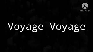 Desireless  Voyage Voyage  Lyrics [upl. by Ambrose]