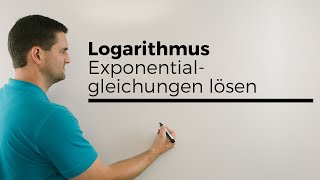 Logarithmus Exponentialgleichungen lösen Teil 2 log lg  Mathe by Daniel Jung [upl. by Harv]