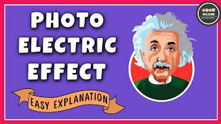 Photoelectric Effect  Einsteins Photon Theory [upl. by Niko973]