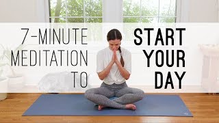 7Minute Meditation to Start Your Day [upl. by Awahsoj]