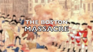 The 1770 Boston Massacre [upl. by Rita93]