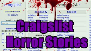 3 Scary True Craigslist Horror Stories  Vol 4 [upl. by Nnaul962]