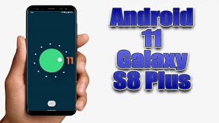 Install Android 11 on Galaxy S8 Plus LineageOS 181  How to Guide [upl. by Nadaba]