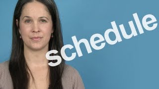 How to Pronounce Schedule  American English [upl. by Tiff515]