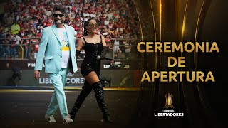 La CEREMONIA DE APERTURA completa en la FINAL de la LIBERTADORES [upl. by Titus]