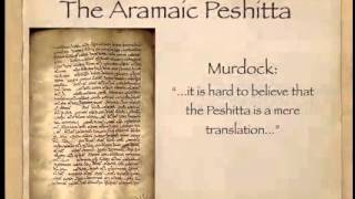 What is the Aramaic Peshitta New Testament [upl. by Ennairrac]