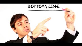 What is The Bottom Line [upl. by Grant]