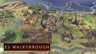 CIVILIZATION VI  E3 2016 Walkthrough [upl. by Nuawtna159]