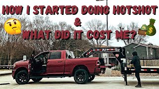 How I Started In Hotshot as an OWNER OPERATOR amp What Did It Cost Me Full Breakdown How to Start [upl. by Akeryt]