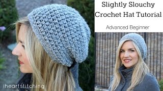 Slightly Slouchy Crochet Hat Tutorial [upl. by Sollie]